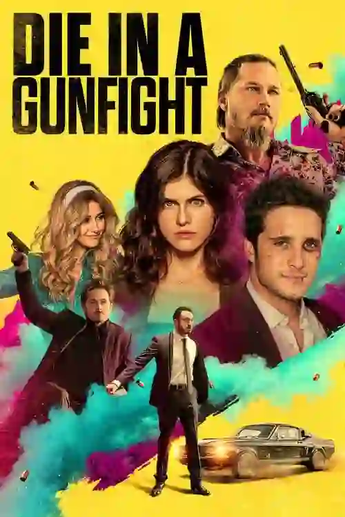 Die in a Gunfight (2021)